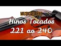 Musicais CCB Hinos Tocados Hinário 5 Violino, Viola e Violoncelo 221 ao 240