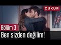 Çukur 3. Bölüm - Ben Sizden Değilim!