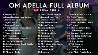 OM Adella Full Album Nonstop 2023