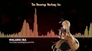 Download lagu Walang Iba Nightcore w Lyrics Walang Iba Nightcore w Lyrics