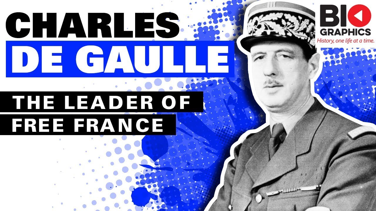 Charles de Gaulle: The Leader of Free France - YouTube