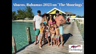 Abacos, Bahamas on 'The Moorings' 43 Powercat  Thanksgiving 2023