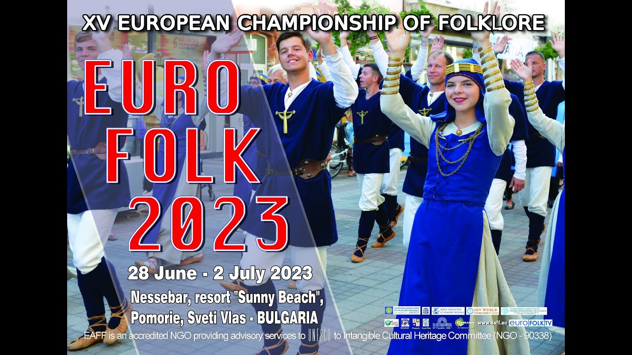 Day 2 - 01 July - XV European Championship of Folklore „Euro folk 2023”