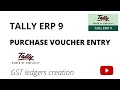 Purchase Entry In Tally ERP 9 And Ledger Creation