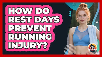 How Do Rest Days Prevent Running Injury?