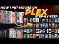 How i put movies on plex step by step