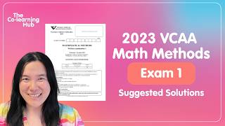 2023 VCAA Maths Methods Exam 1 Suggested Solutions | The Co-Learning Hub
