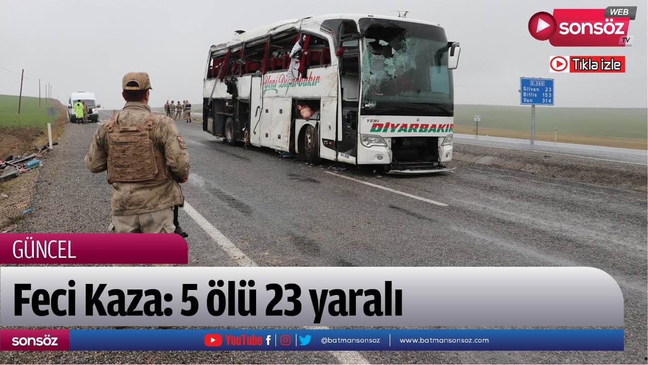 Feci Kaza: 5 ölü 23 yaralı