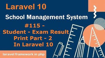 #115- Student - Exam Result Print Part - 2 in Laravel 10 | School Management System in Laravel 10