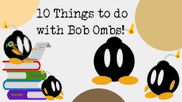 Ten Tips, Tricks and Ideas with Bob-Ombs in Super Mario Maker