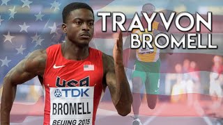 Trayvon Bromell - Sprint Montage