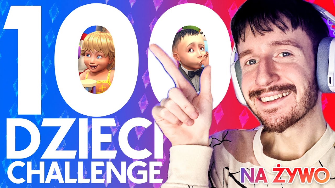 Zasady 100 Dzieci Challenge W The Sims 4 100 DZIECI CHALLANGE w The Sims 4 - YouTube