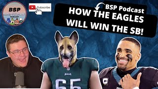 HOW THE EAGLES WILL WIN THE SB! UNDERDOGS ARE BACK! THEY HEAD TO TAMPA BAY!JALEN HURTS NEW STANDARD