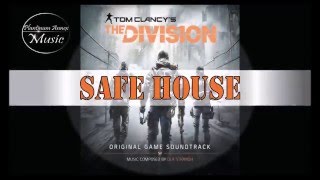 Tom Clancy&#39;s The Division Soundtrack (Safe House)