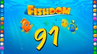Fishdom: Deep Dive level 91 Walkthrough