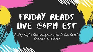 Friday Reads Live
