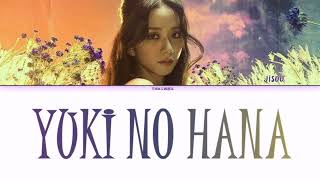 BLACKPINK JISOO - YUKI NO HANA ( SNOW FLOWER )  (Color Coded Lyrics Eng/Rom/Kan)