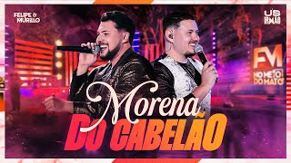 Felipe e Murillo - Morena do Cabelão