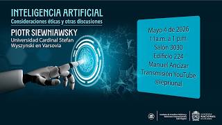 Inteligencia Artificial | consideraciones éticas y otras discusiones