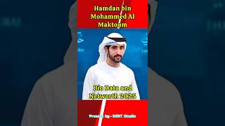 Sheikh Hamdan Bin Mohammed Al Maktoum: Biography, Net Worth 2025