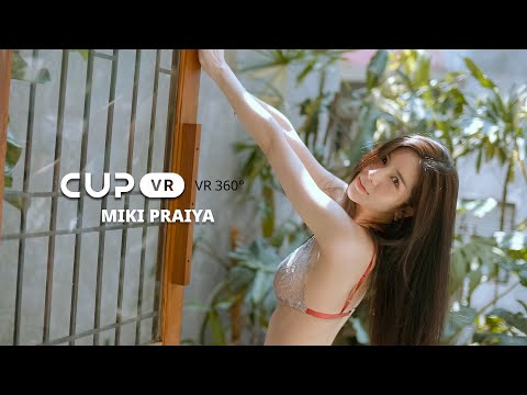 [Sexy 3D VR 360˚] How this Girl's VR Lookbook is Redefining Seduction! - CupVR ft.Miki Praiya