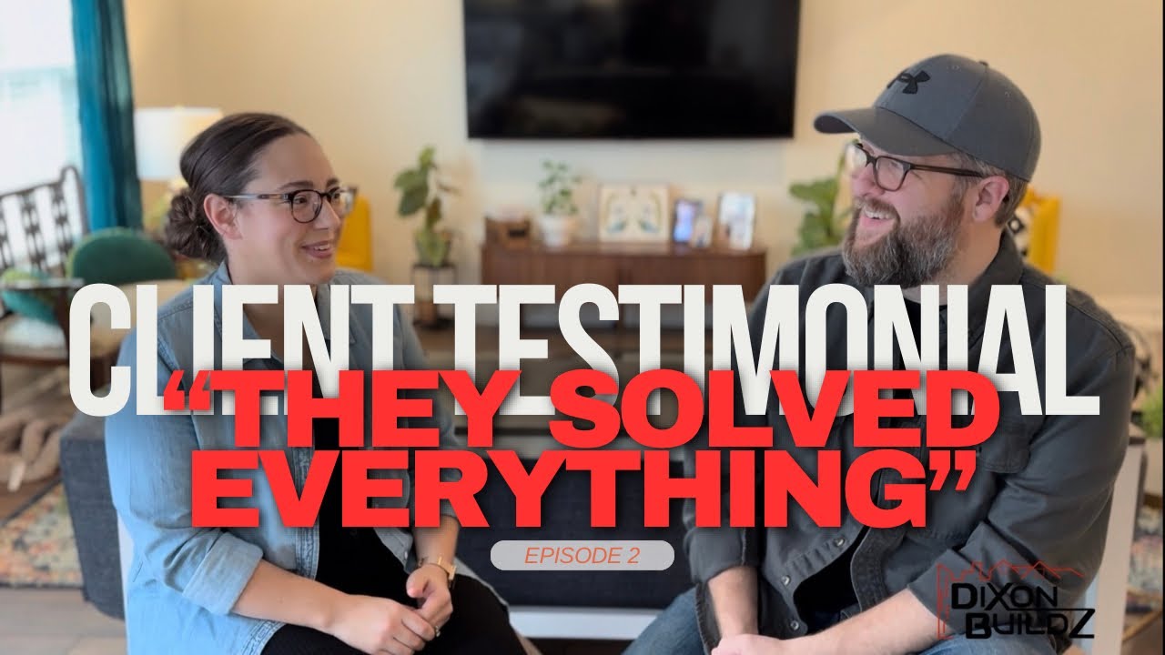 He Didn’t Just Build Our Home. He Fought for Us | A Dixon Buildz Client ...