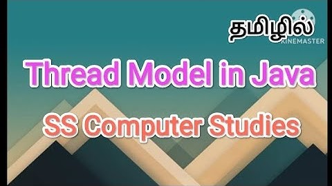 Thread model in java |java in tamil #sscomputerstudies , #thread , #javaprogramming , #model