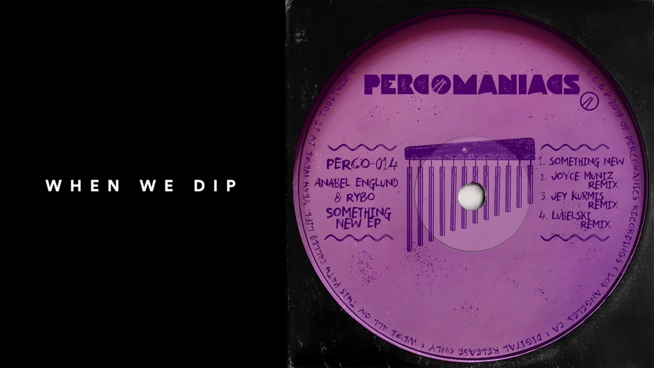 Premiere: Anabel Englund, RYBO - Something New (Lubelski Remix) (Percomaniacs]