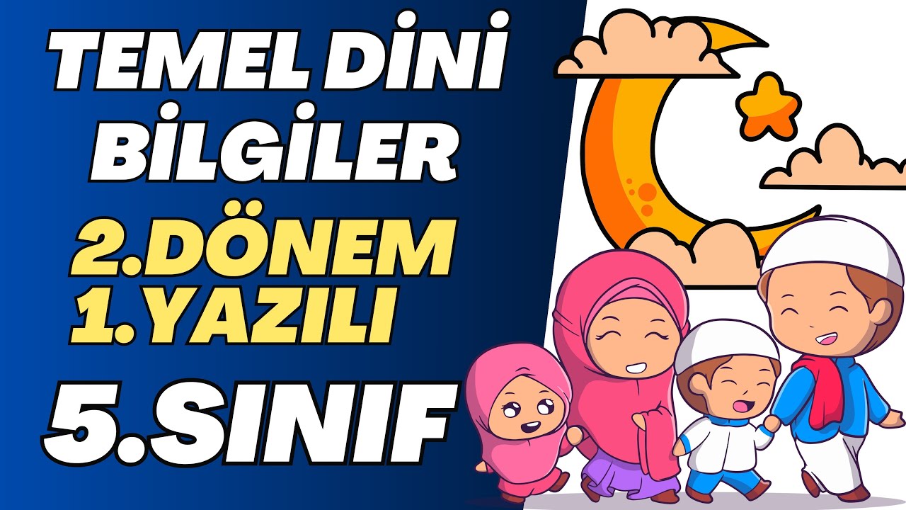 🧑‍🏫 5.Sınıf Temel Dini Bilgiler 2.Dönem 1.Yazılı Soruları ve Çözümü Yeni #2024 @dersodasi