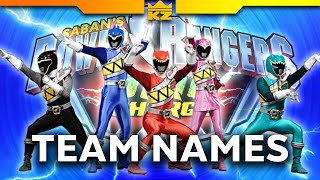 How does Power Rangers name their teams?