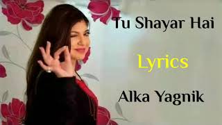 Tu shayar hai main teri shayari .. with lyrics
