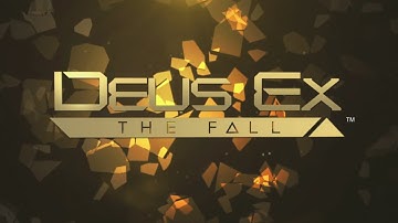 Official Deus Ex: The Fall Announcement Trailer