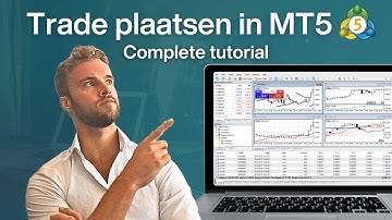 Hoe plaats je een trade in Metatrader 5? | MT5 Tutorial Nederlands