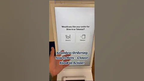 Seamless Ordering Starts Here – Clover Kiosk in Action! Self Service Kiosk |  Self Ordering Kiosk |