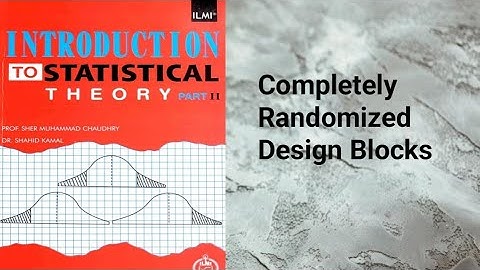 Completely randomized design blocks ch 23 lec 17