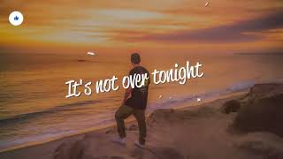 Maroon 5 - Won't Go Home Without You (Lyrics)