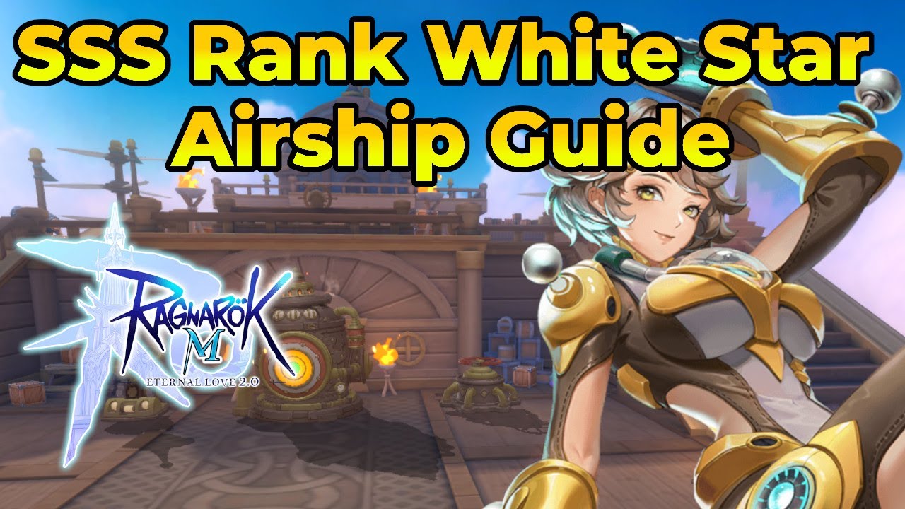 How To Get SSS Ranking In the White Star Airship Instance: Level Your  Arcane Runes