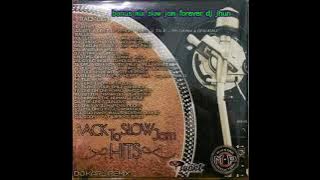 Back to slowjam hits dj karl bonus mix slowjam forever dj jhun victoria