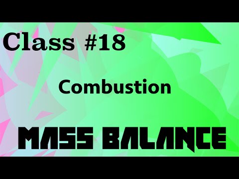 Combustion // Mass Balance Class 18