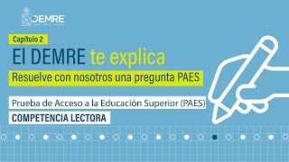 Pregunta comentada PAES Competencia Lectora - Capítulo 2