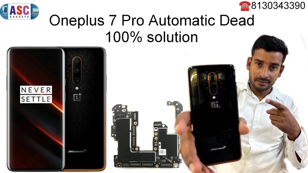 onePlus 7 Pro,automatically dead condition 100% solution Especially send it to us from Chennai se