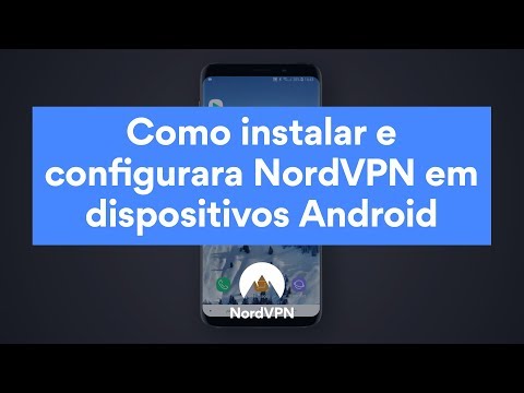 Vídeo: Como faço para usar NordVPN no Android?