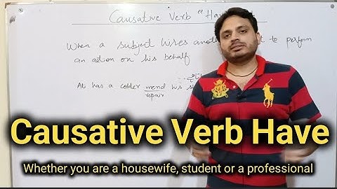 Causative Verb "Have"  | By Syed Ali Raza Kazmi