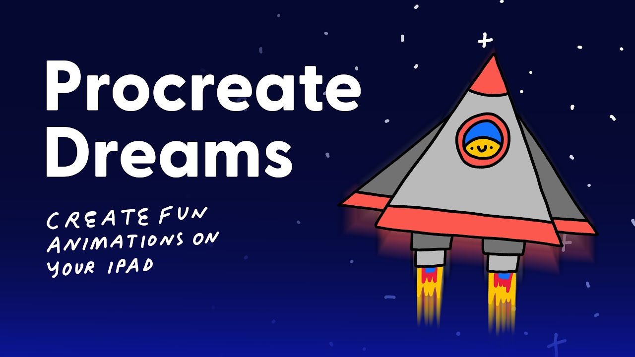 Procreate Dreams: Create Fun Animations on Your iPad (Course Intro)