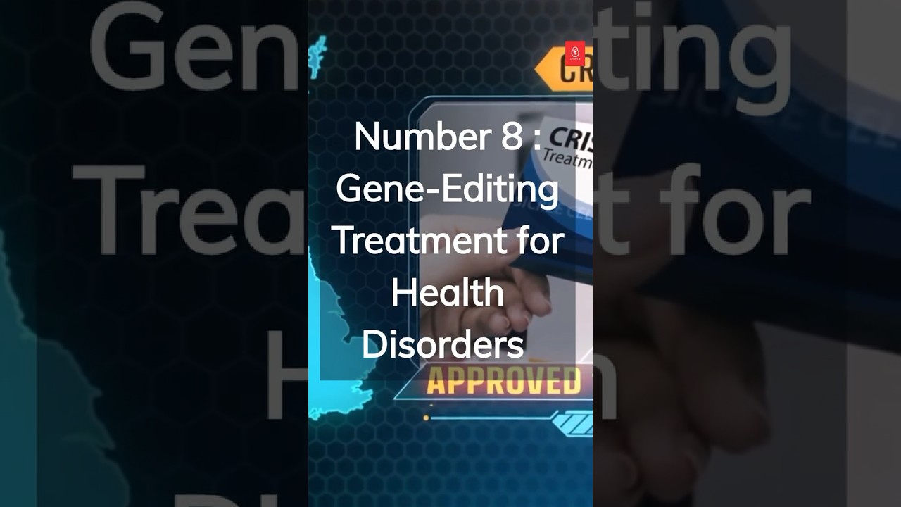 HEALTHCARE REVOLUTION : 8 GAME-CHANGERS - FROM GENE EDITING TREATMENT TO REAL-TIME HEALTH WEARABLES