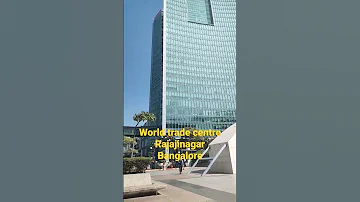 Bangalore rajajinagar brigade group world trade centre song #judwa #bangalore #building #india