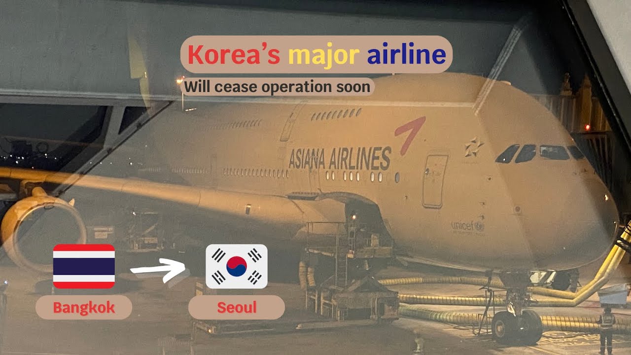 [TRIP REPORT] Asiana Airlines Airbus A380 (Economy Class) Bangkok Suvarnabhumi - Seoul Incheon