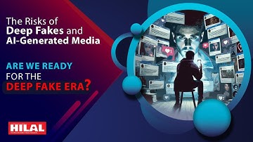 The Risks of Deep Fakes and AI-Generated Media