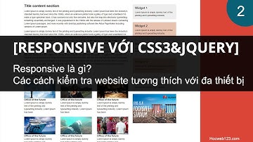 Responsive là gì? Các cách kiểm tra website tương thích với đa thiết bị.
