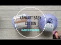 Пряжа YarnArt baby cotton. Обзор и сравнение